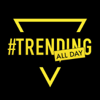 #Trending All Day